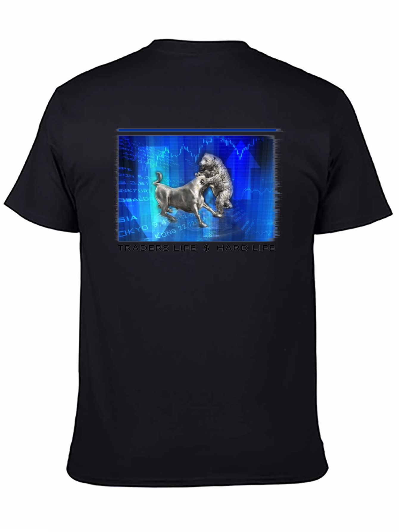 Traders Life Hard Life T-Shirt Bull vs Bear Black Tee