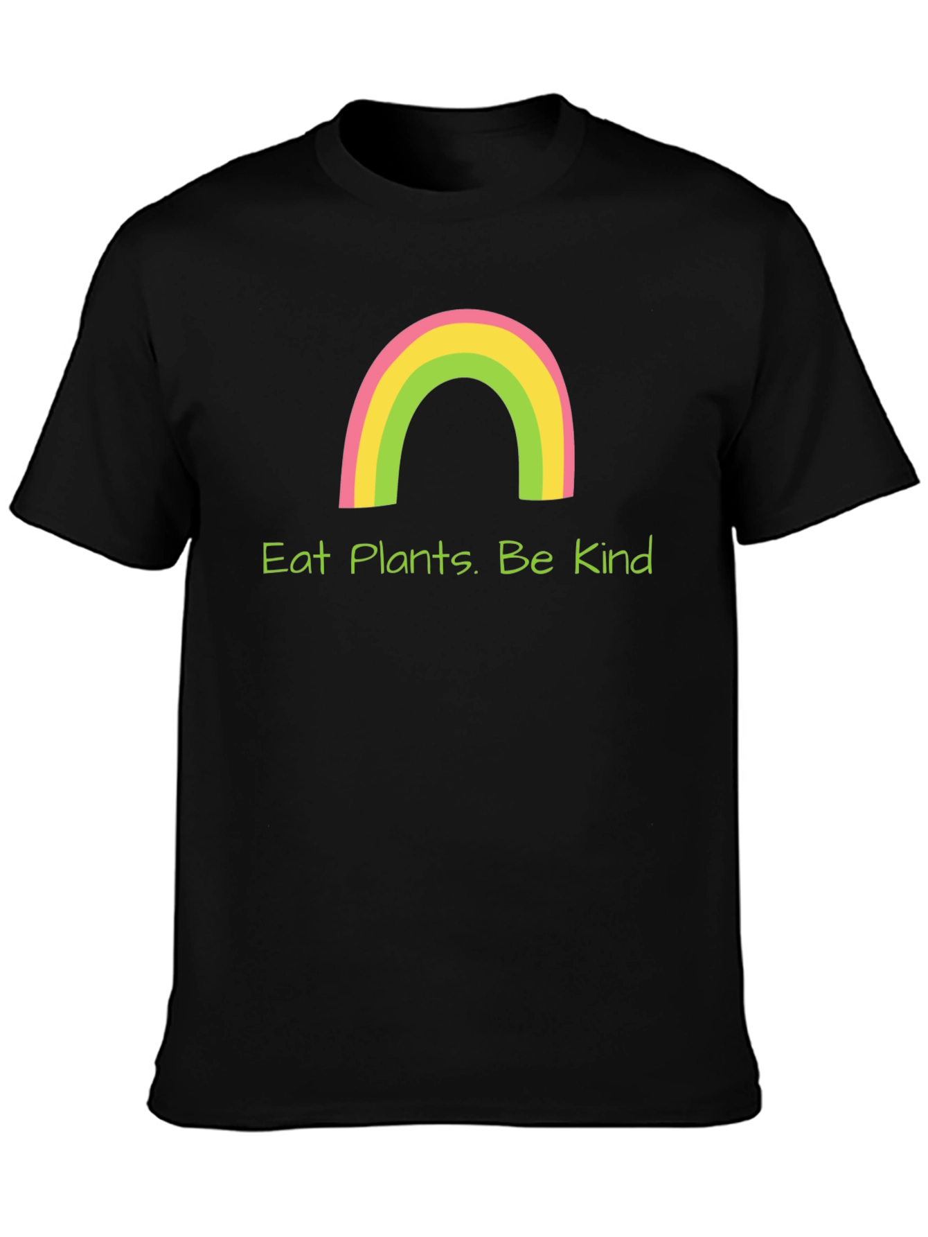 Eat Plants. Be Kind T-Shirt