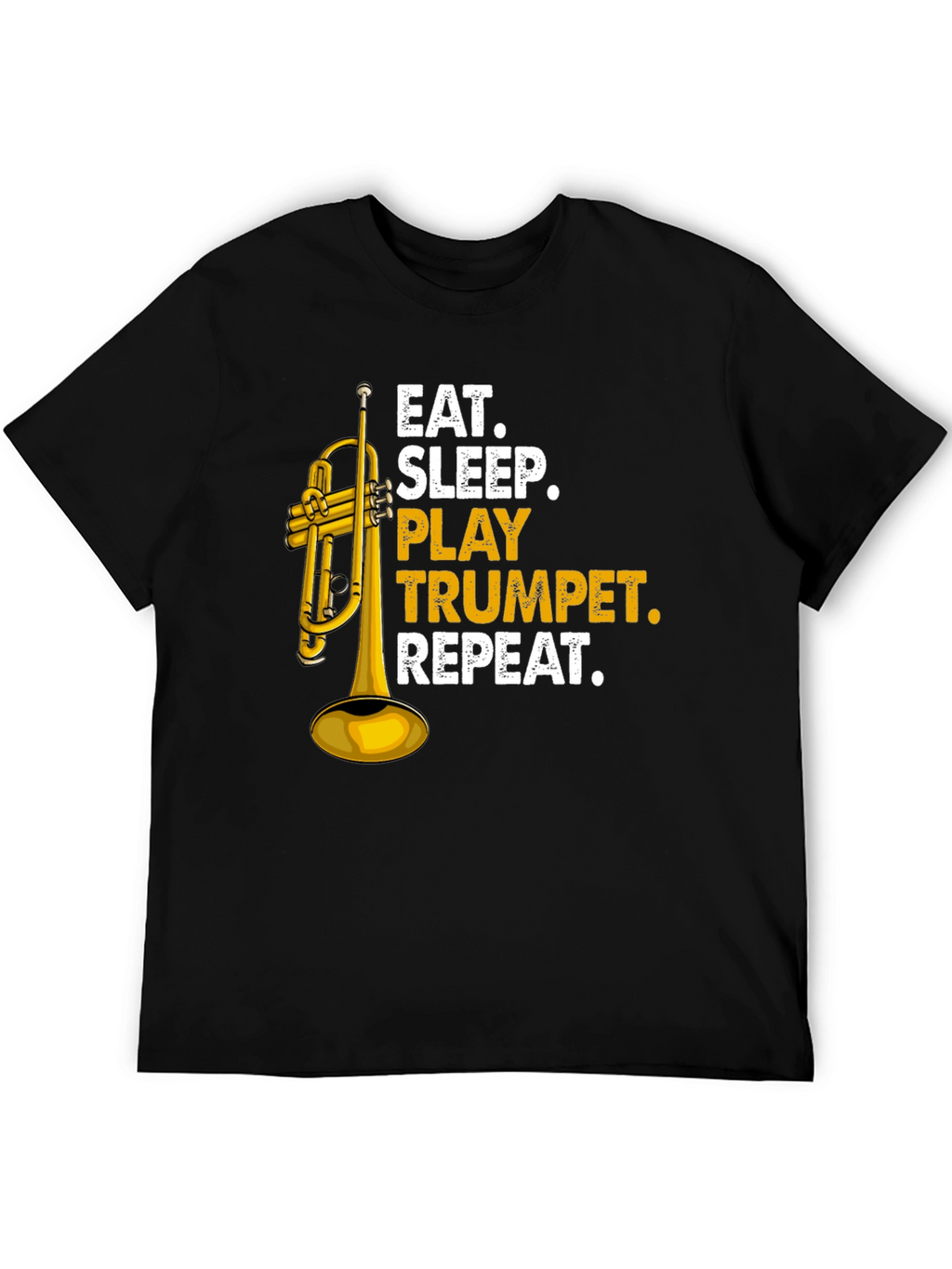 Eat Sleep Play Trumpet Repeat T-Shirt