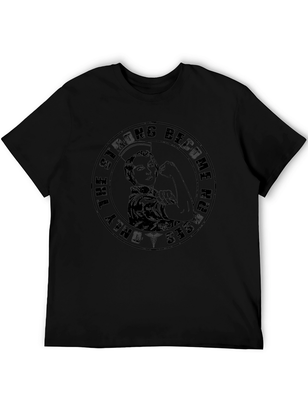 Strong Nurses Graphic Tee - Black Cotton T-Shirt
