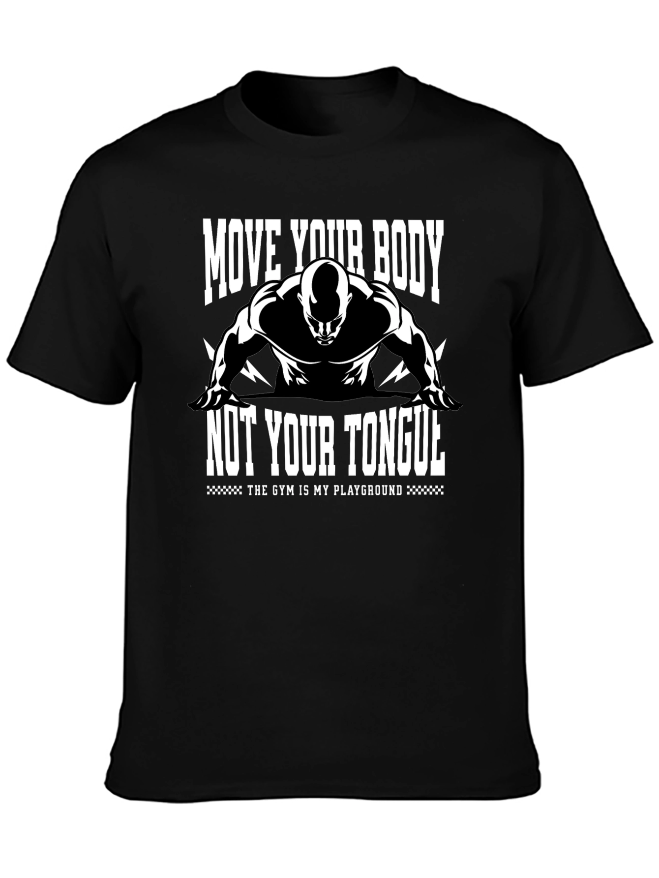 Gym Motivation T-Shirt: Move Your Body