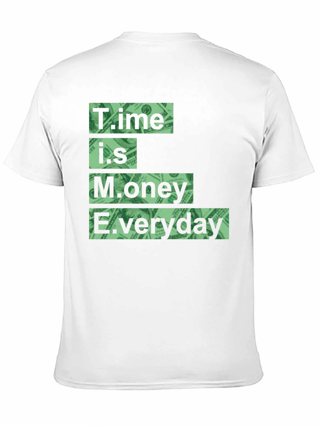 Time is Money Everyday Graphic Tee