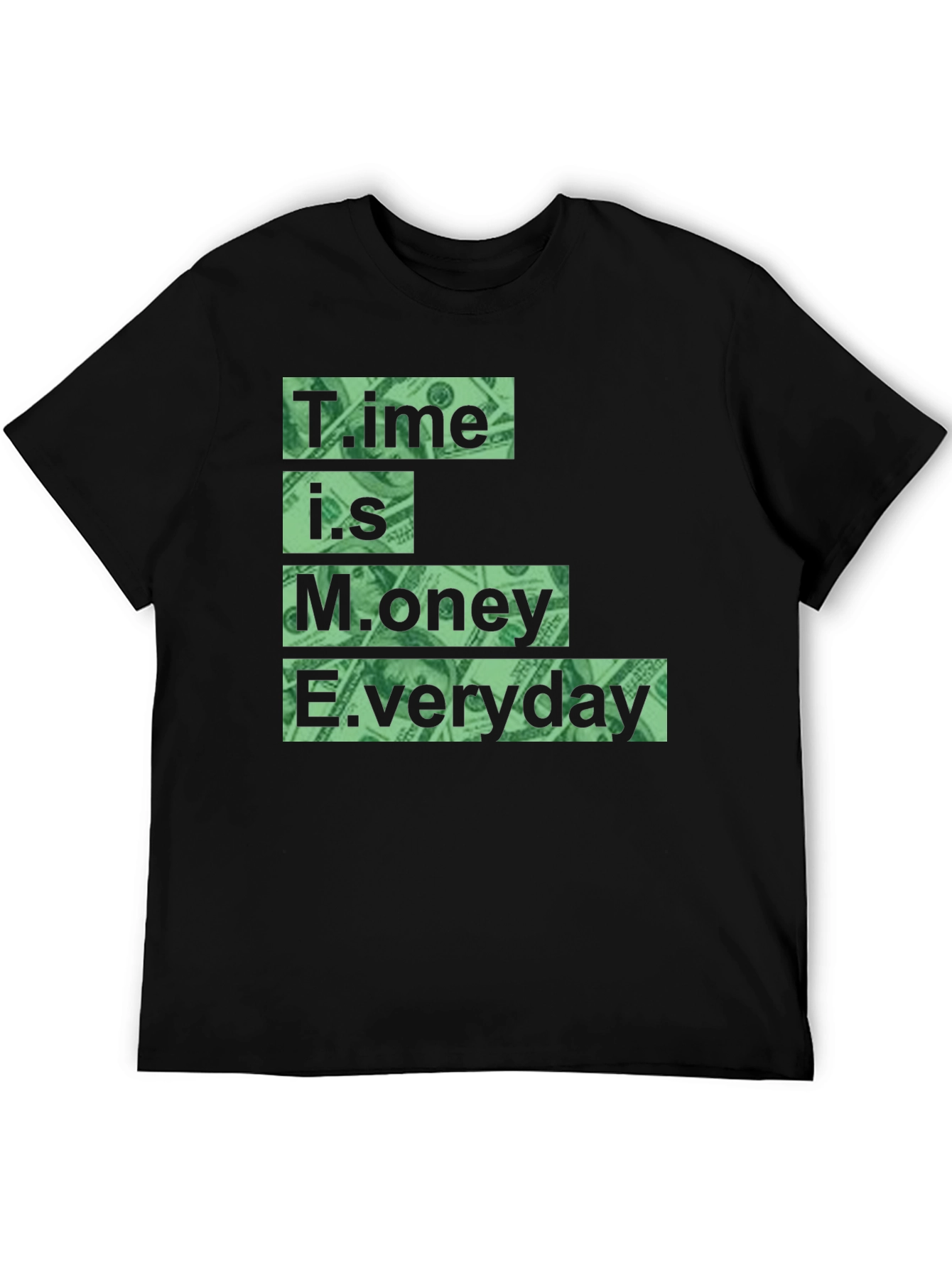 Time is Money Everyday Graphic Tee