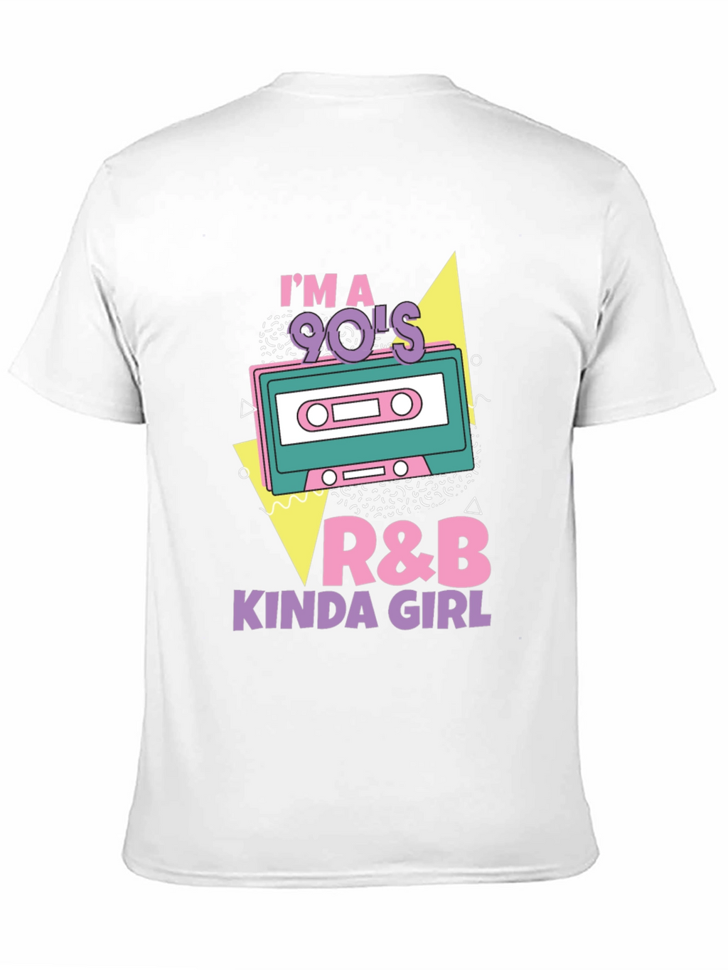 Im a 90s R&B Kinda Girl Black T-Shirt