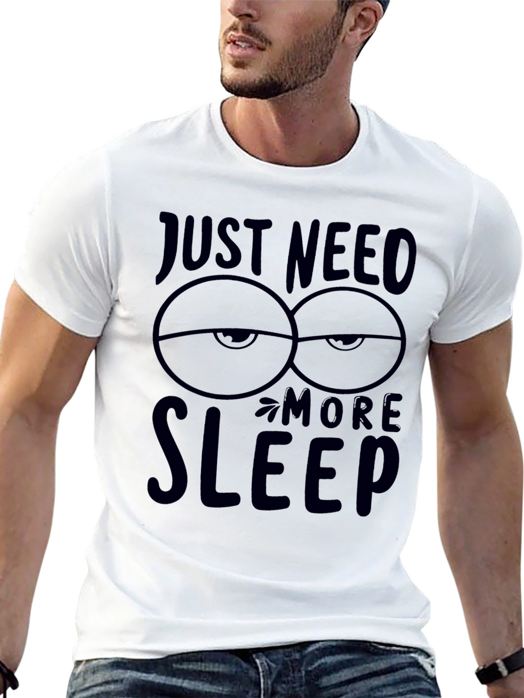 Just Need More Sleep Graphic T-Shirt