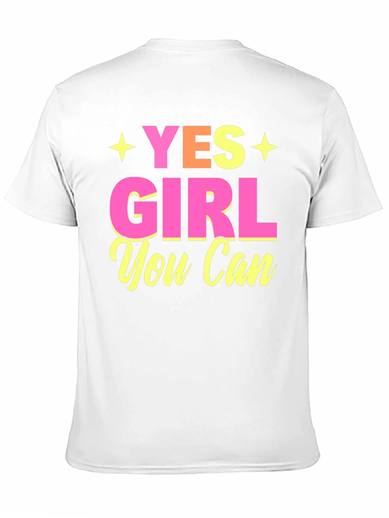 Yes Girl You Can Graphic T-Shirt
