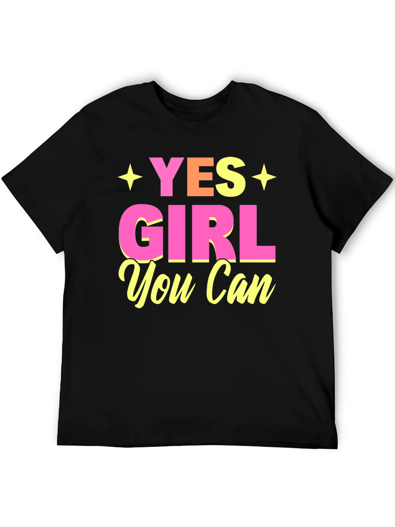 Yes Girl You Can Graphic T-Shirt
