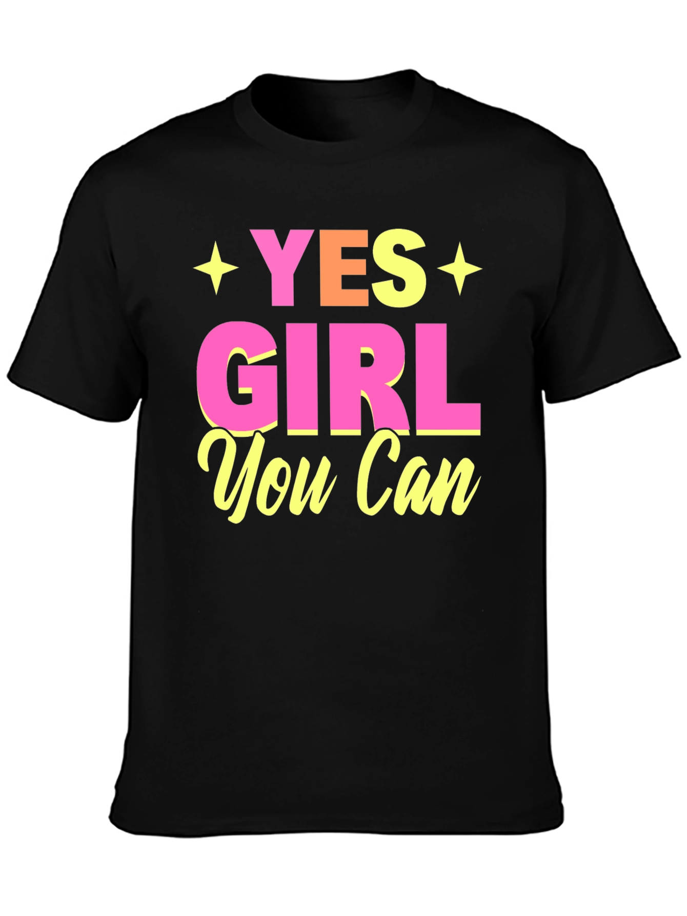 Yes Girl You Can Graphic T-Shirt