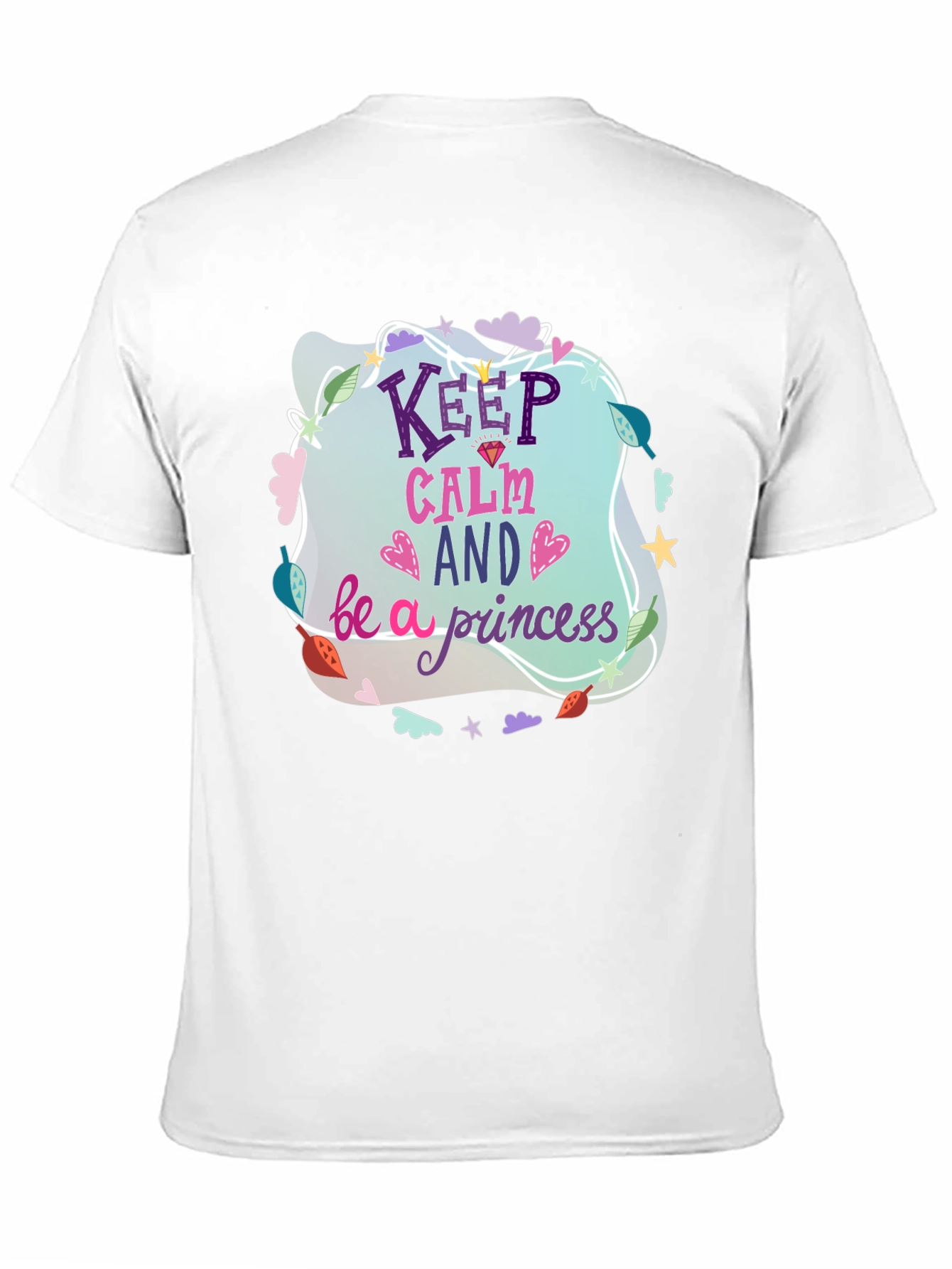 Keep Calm Be A Princess T-Shirt