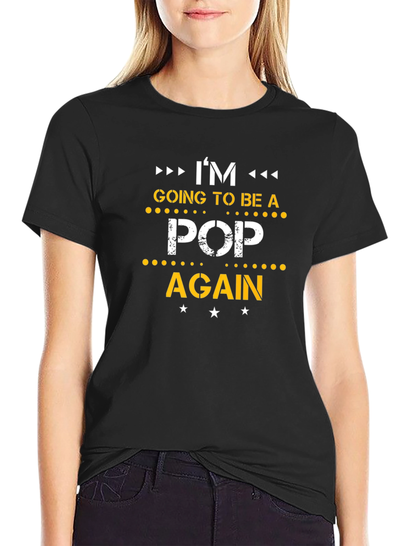 Im Going to Be a Pop Again T-Shirt