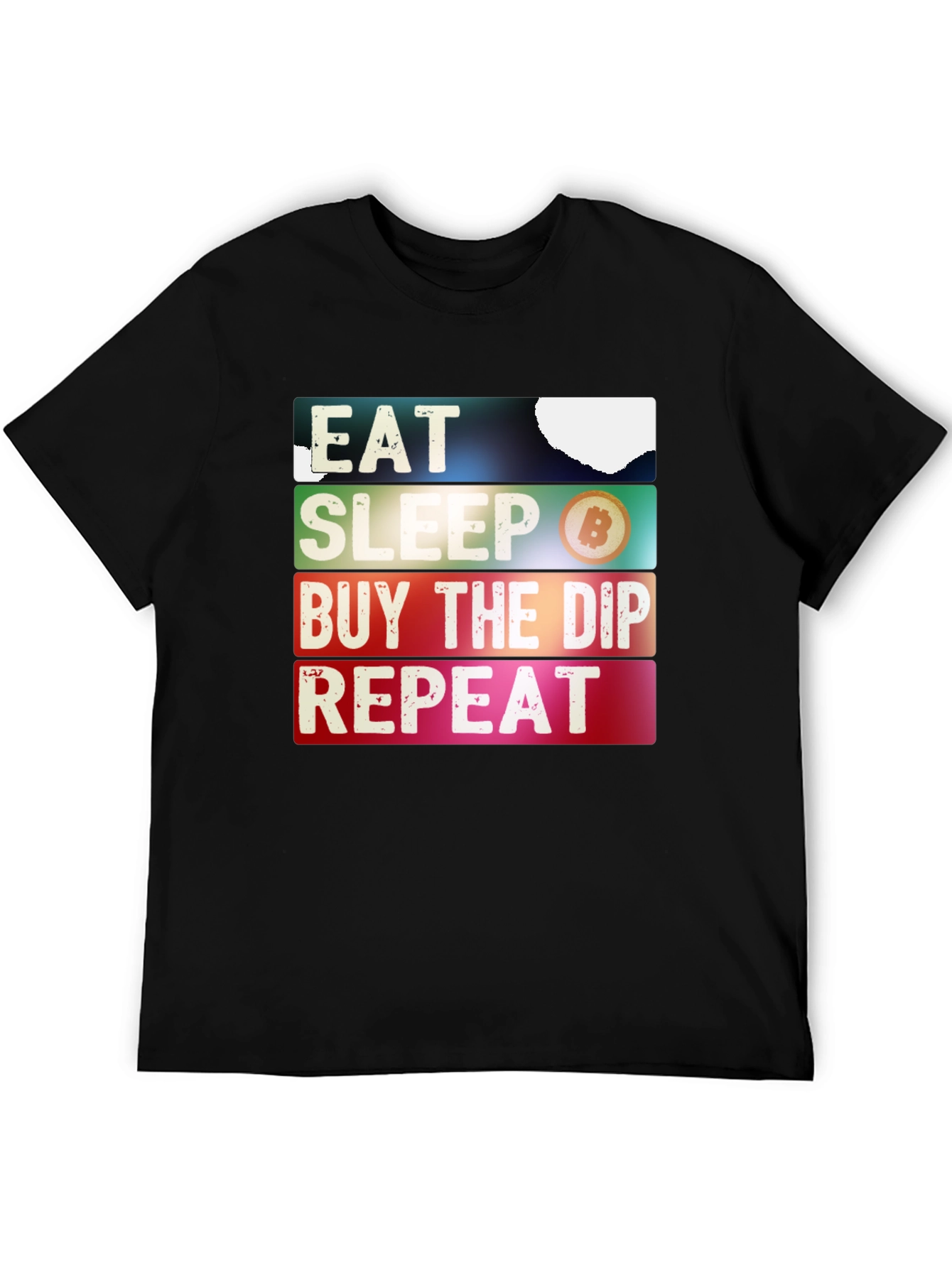 Eat Sleep Buy the Dip Repeat T-Shirt