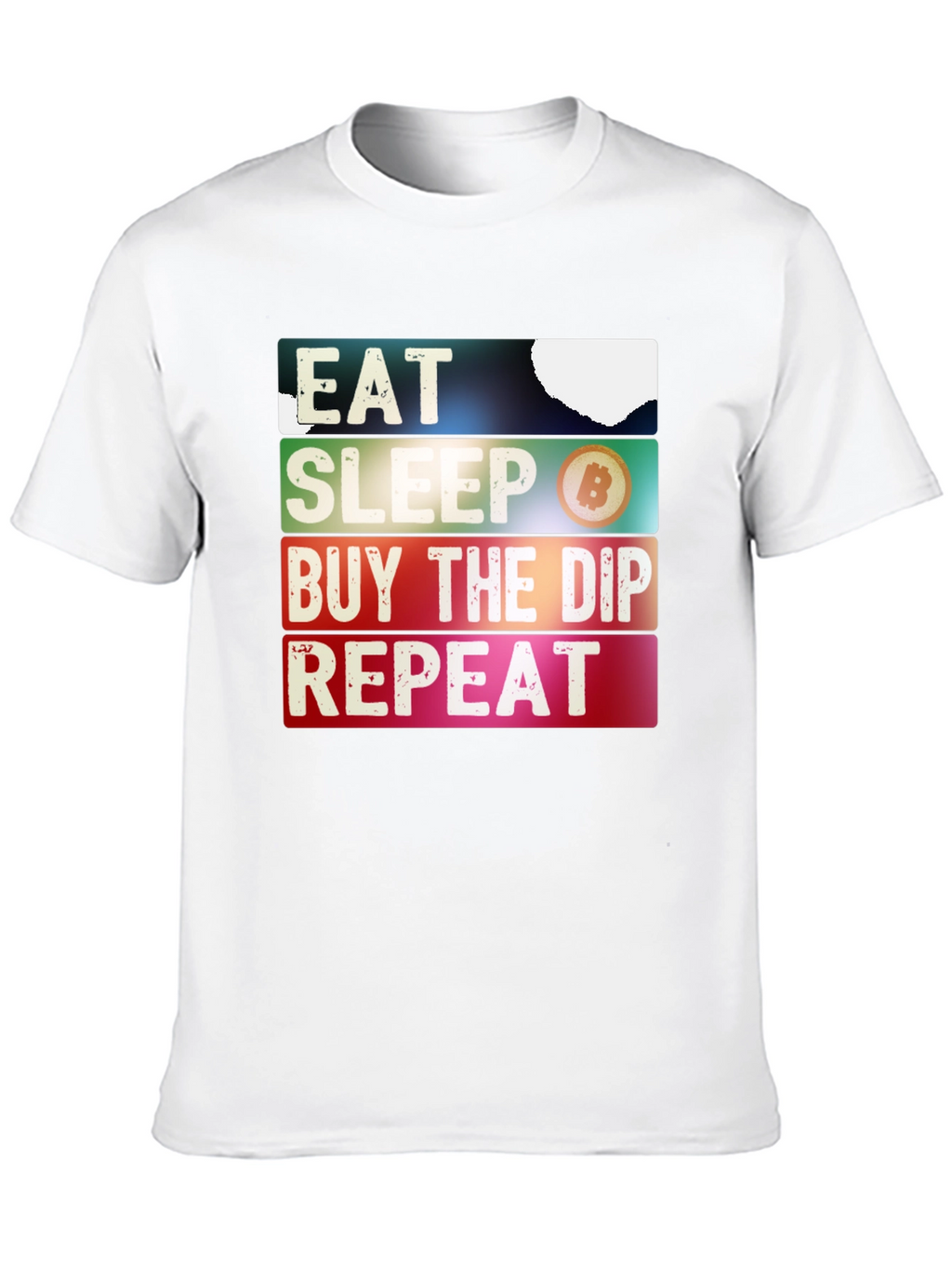Eat Sleep Buy the Dip Repeat T-Shirt