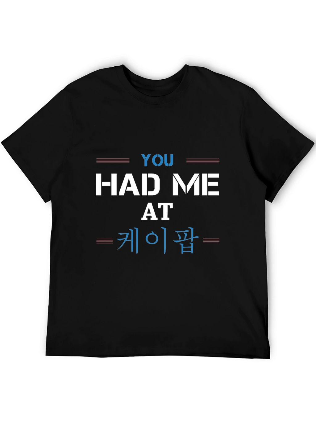 You Had Me At K-Pop Graphic Tee