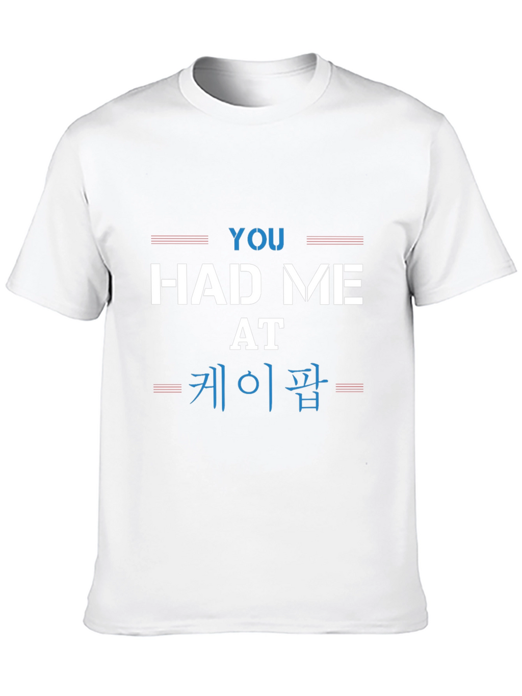 You Had Me At K-Pop Graphic Tee