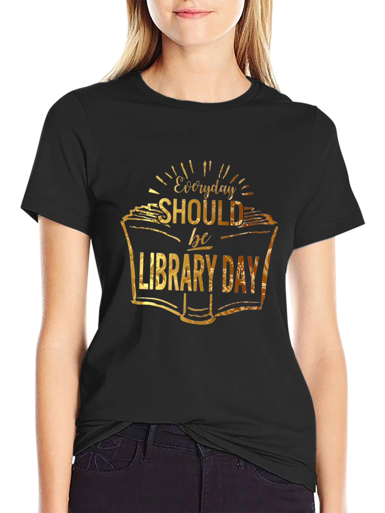 Everyday Should be Library Day T-Shirt