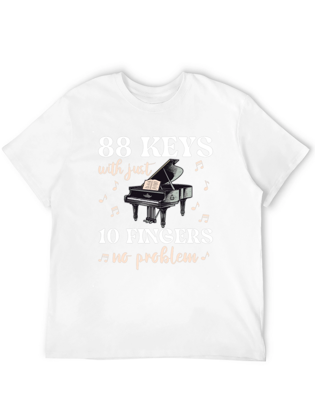 88 Keys 10 Fingers T-Shirt - Musician Tee
