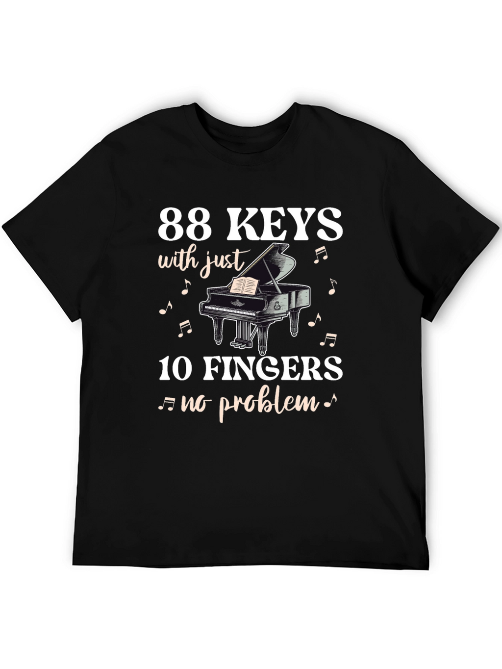 88 Keys 10 Fingers T-Shirt - Musician Tee