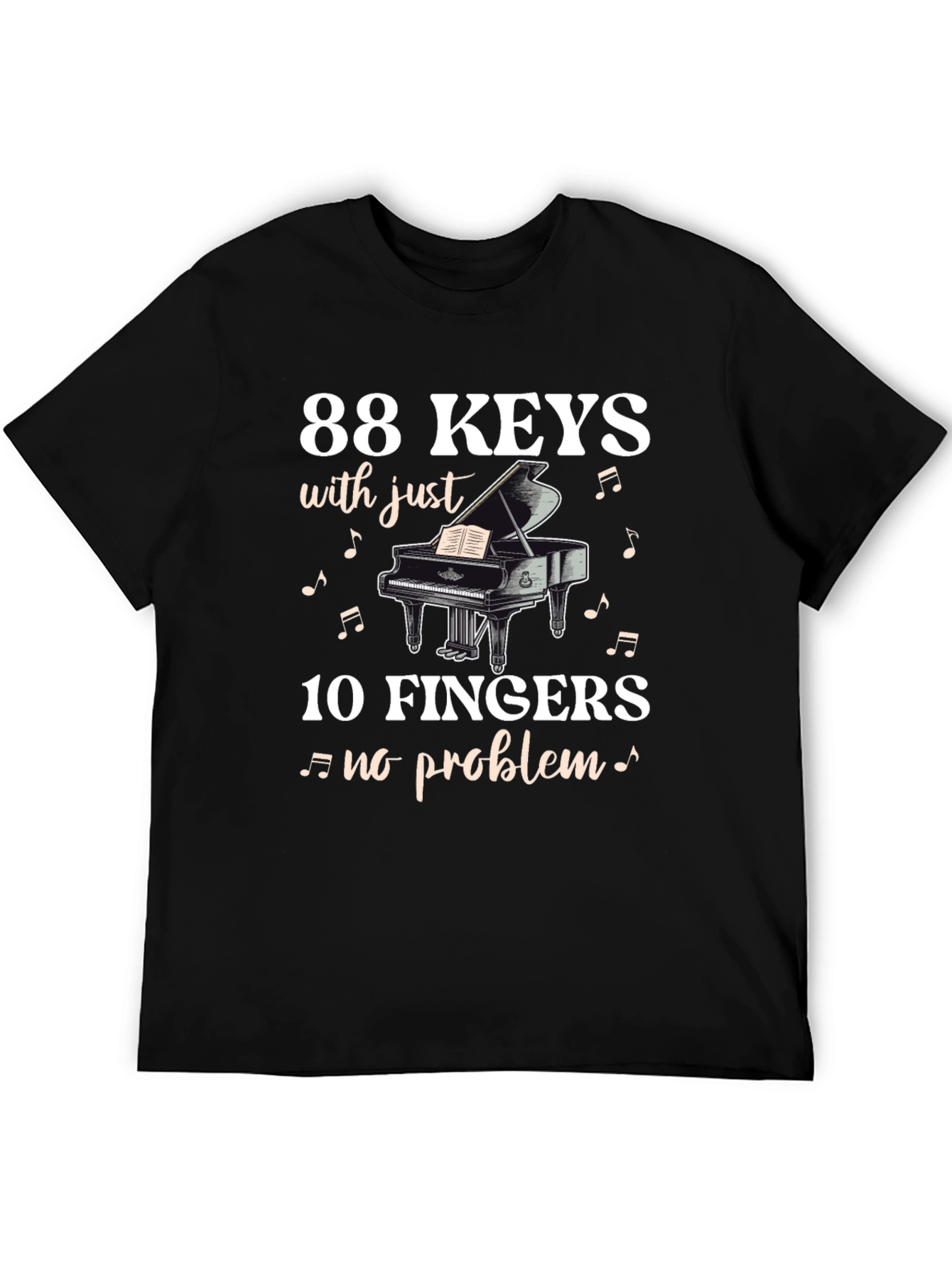 88 Keys 10 Fingers T-Shirt - Musician Tee