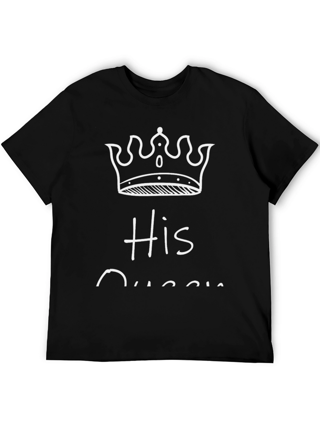 His Queen Graphic Tee
