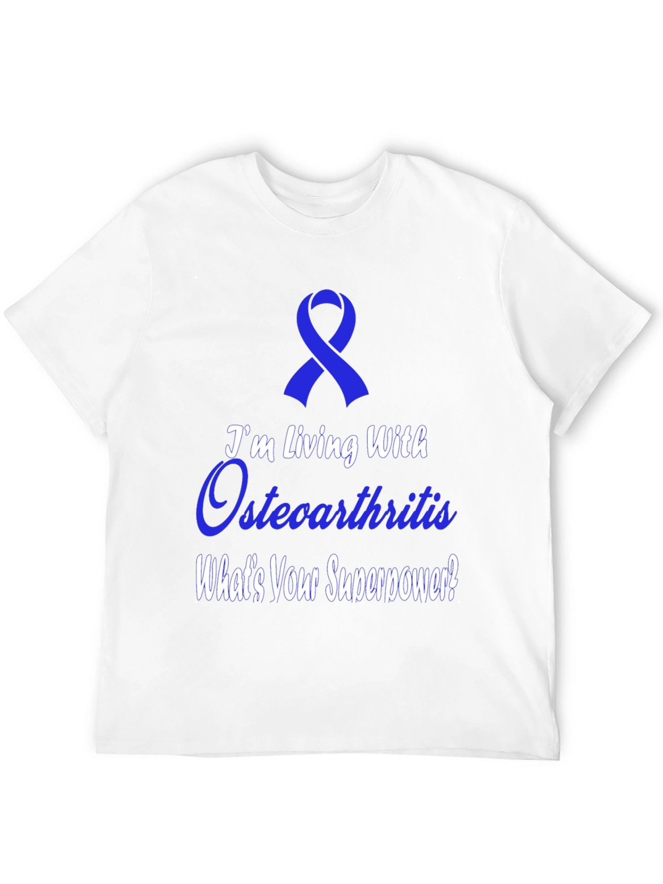 Osteoarthritis Awareness T-Shirt - Whats Your Superpower?