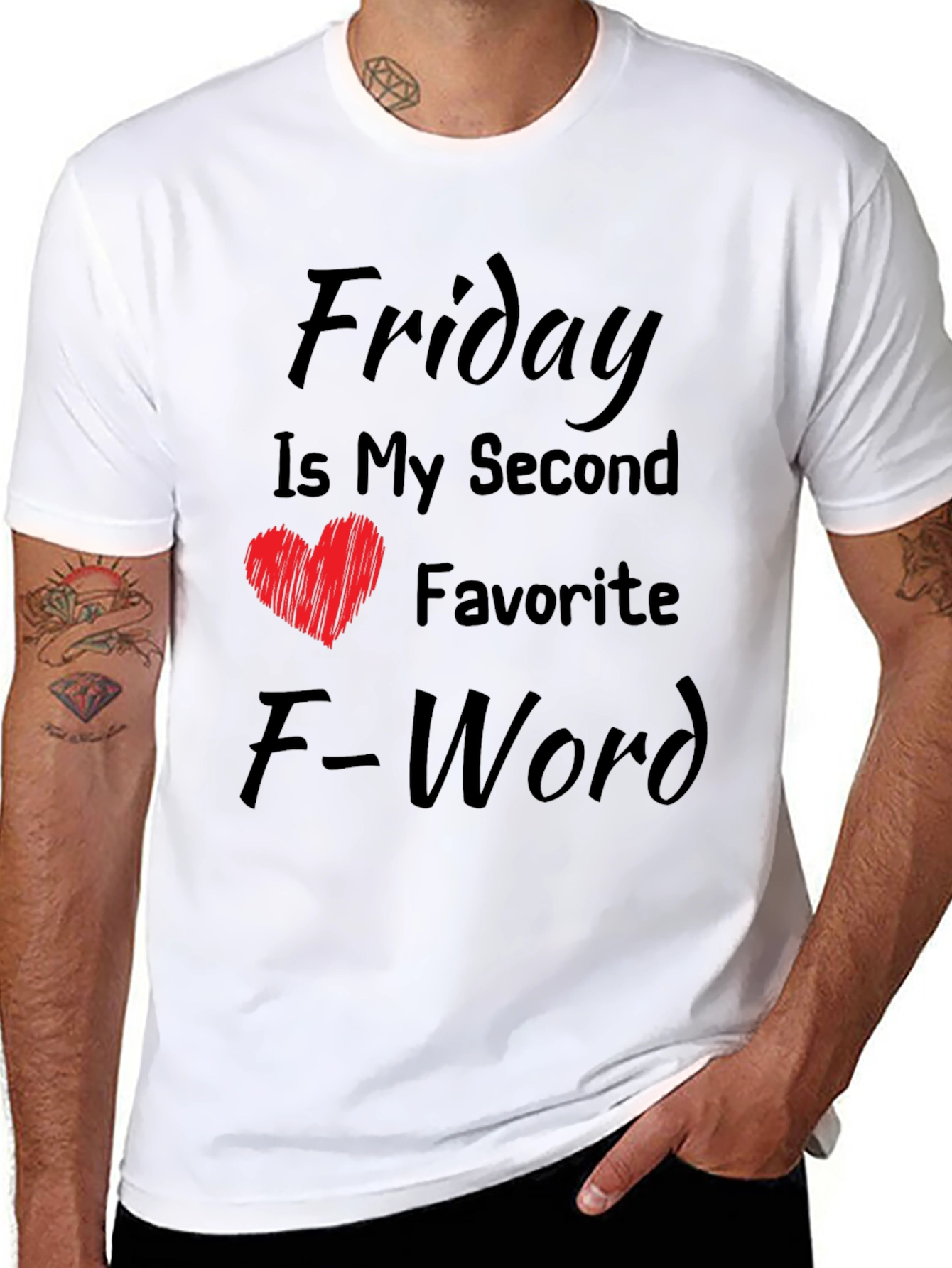 Friday My Second Favorite F-Word Funny T-Shirt