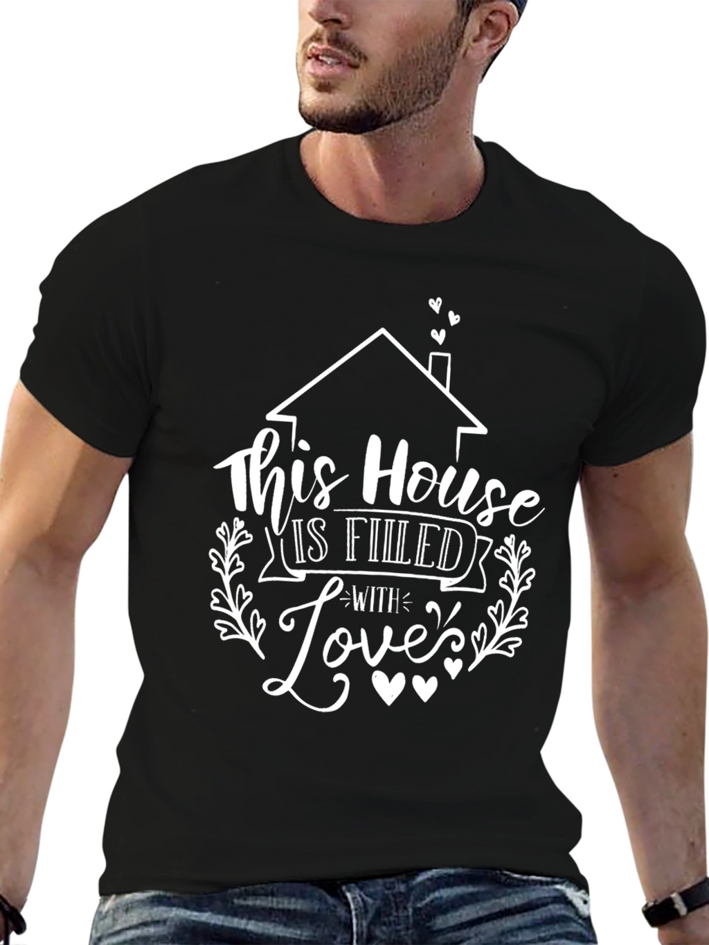House is Filled with Love T-Shirt