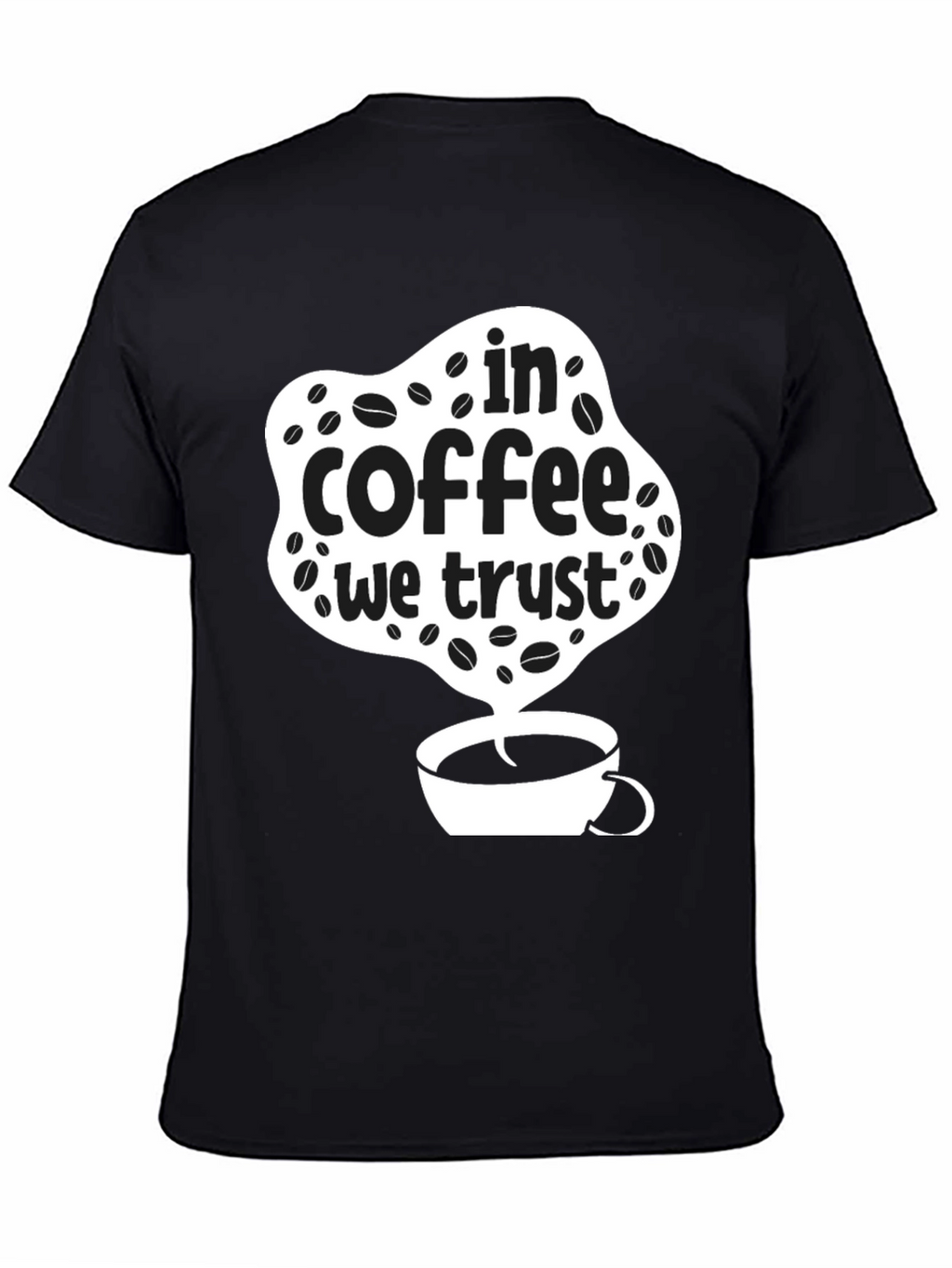 In Coffee We Trust T-Shirt - Black