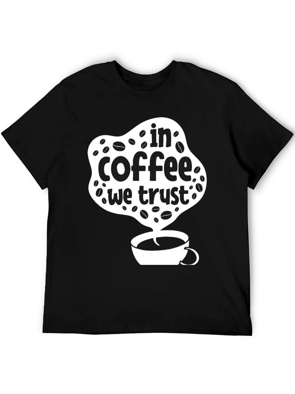 In Coffee We Trust T-Shirt - Black