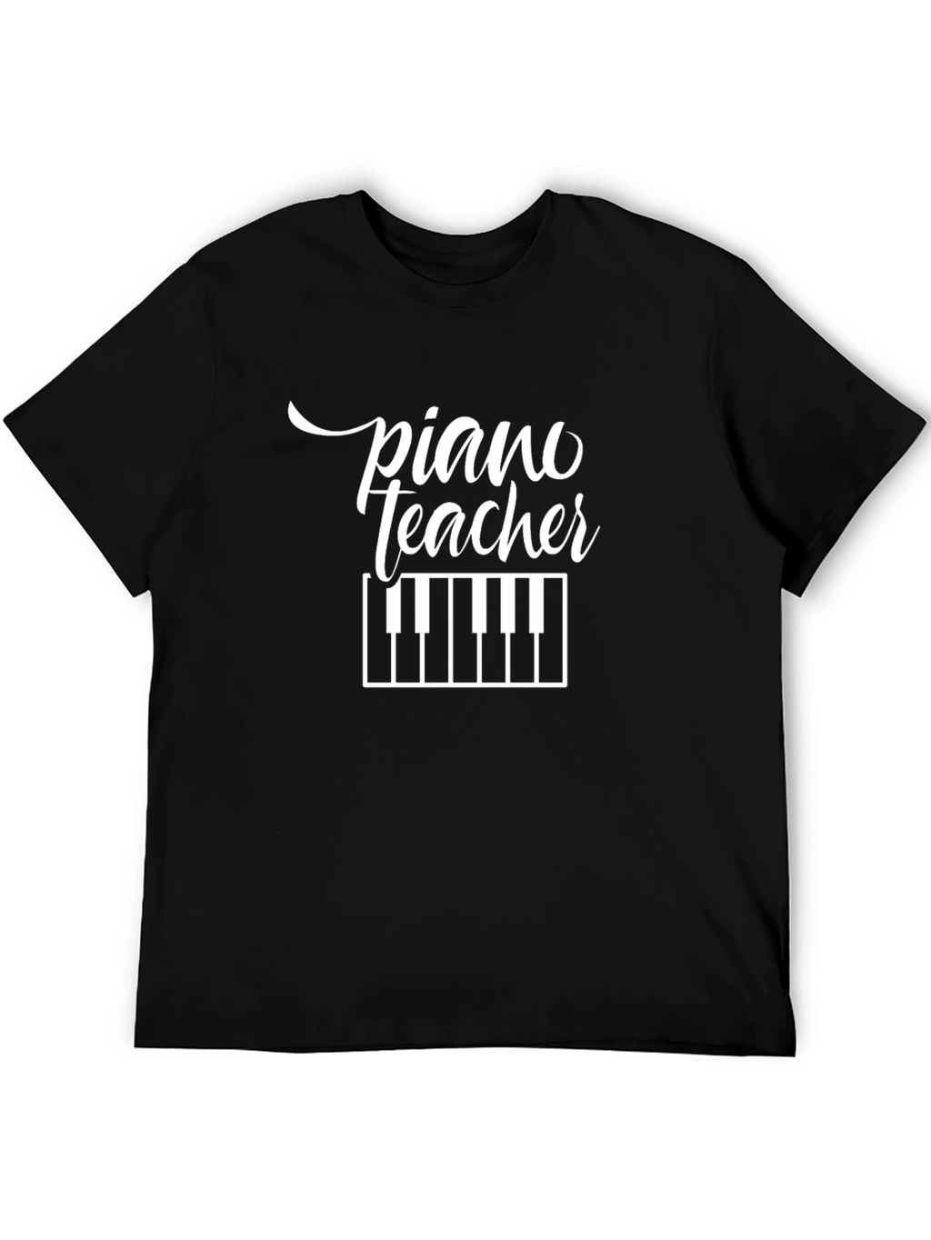 Piano Teacher T-Shirt - Music Instructor Tee