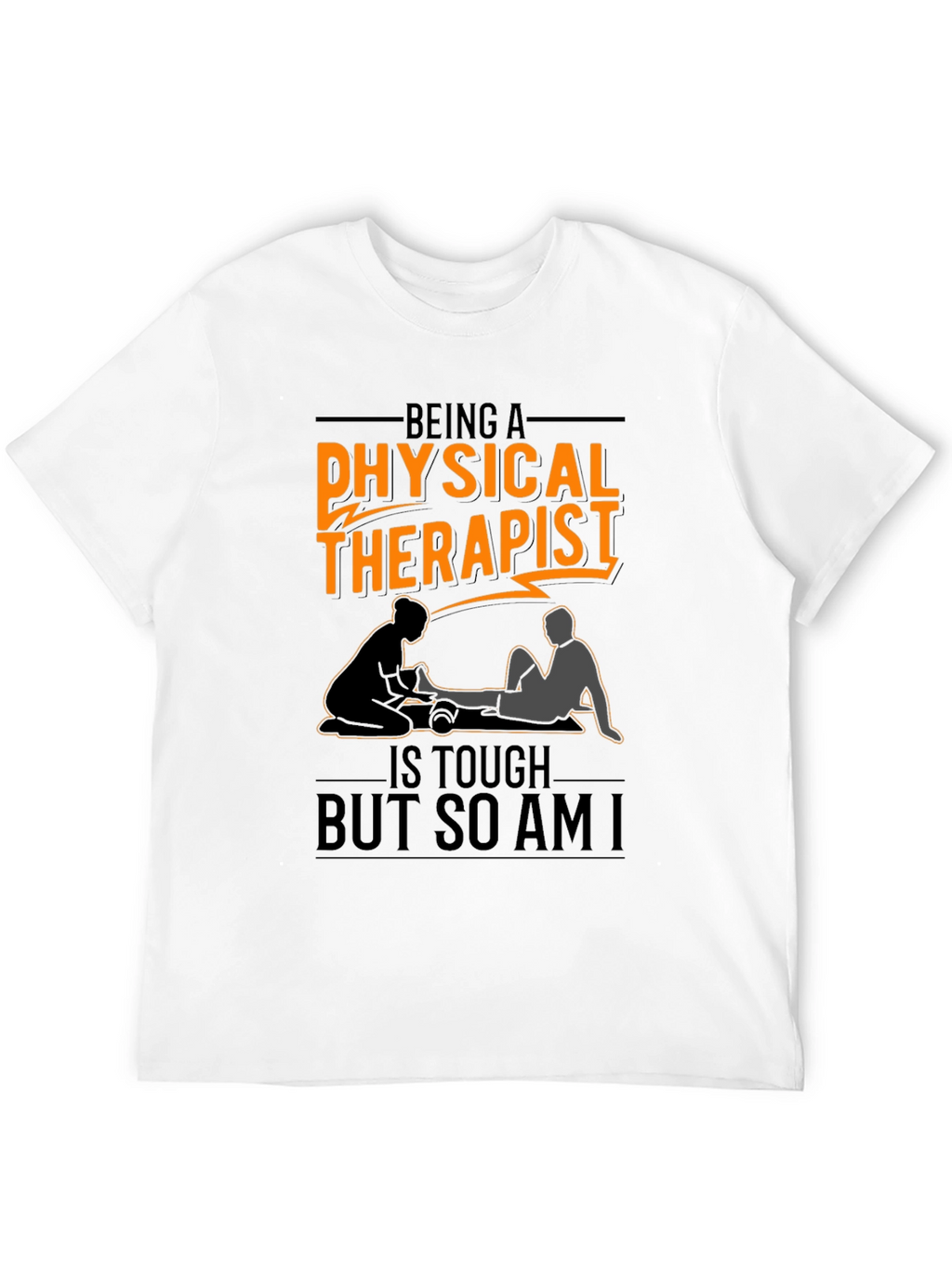 Physical Therapist T-Shirt - Funny & Stylish Therapy Tee