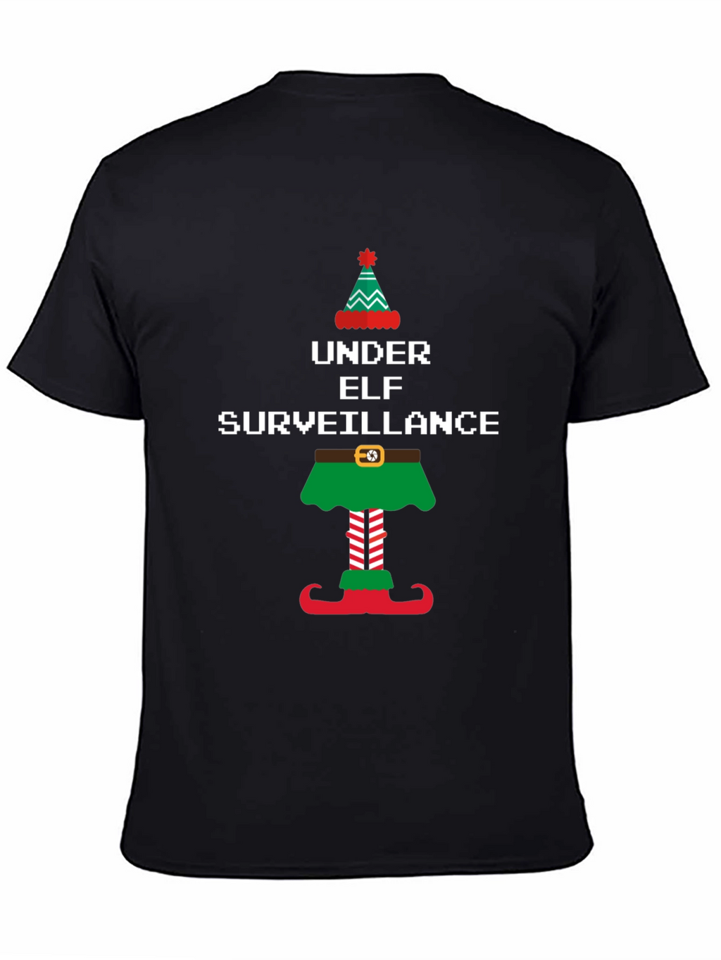 Under Elf Surveillance Christmas T-Shirt