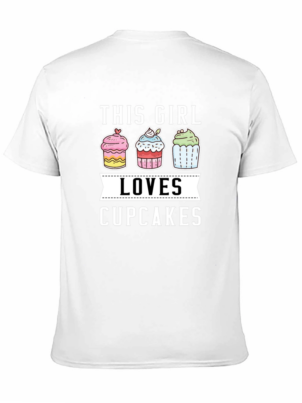This Girl Loves Cupcakes Graphic T-Shirt