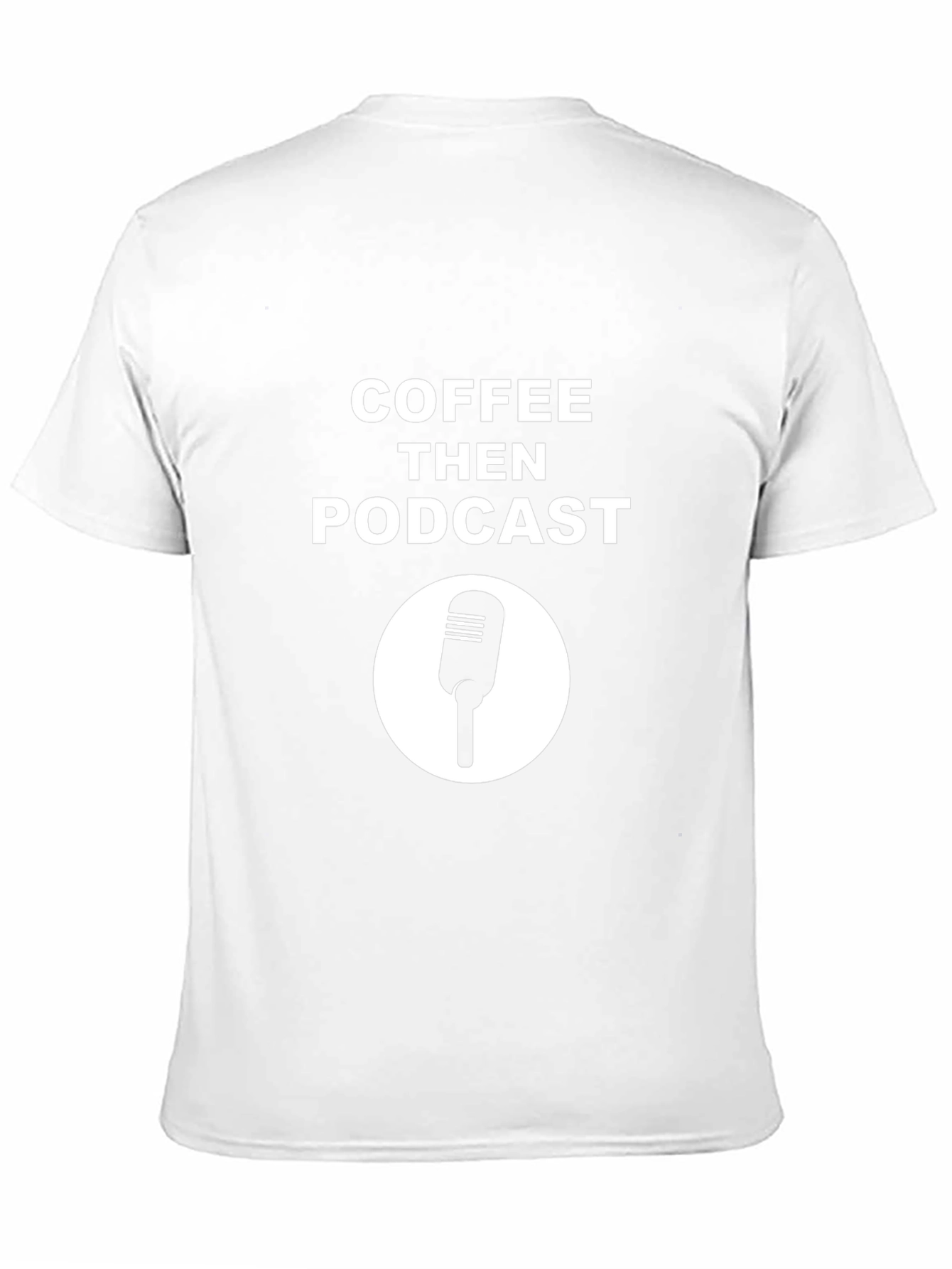 Coffee Then Podcast Black T-Shirt