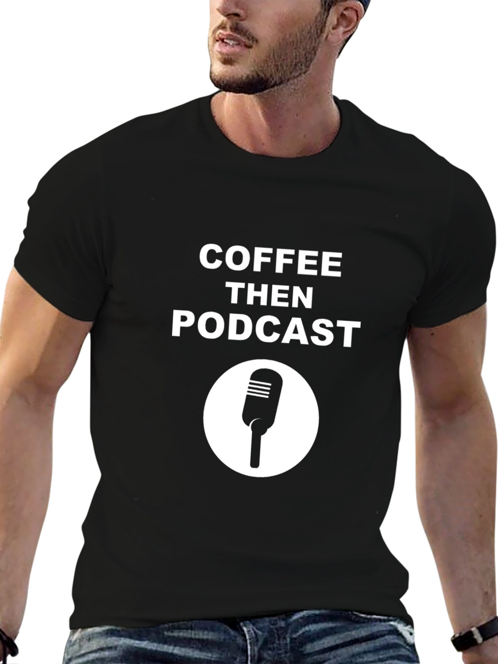 Coffee Then Podcast Black T-Shirt