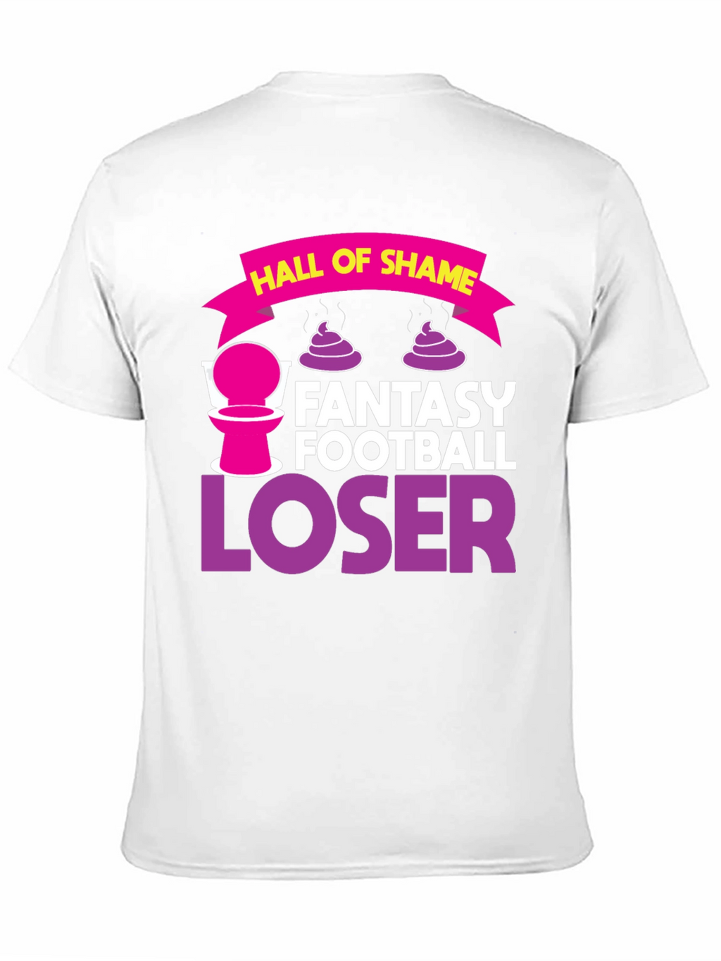 Fantasy Football Loser T-Shirt Hall of Shame