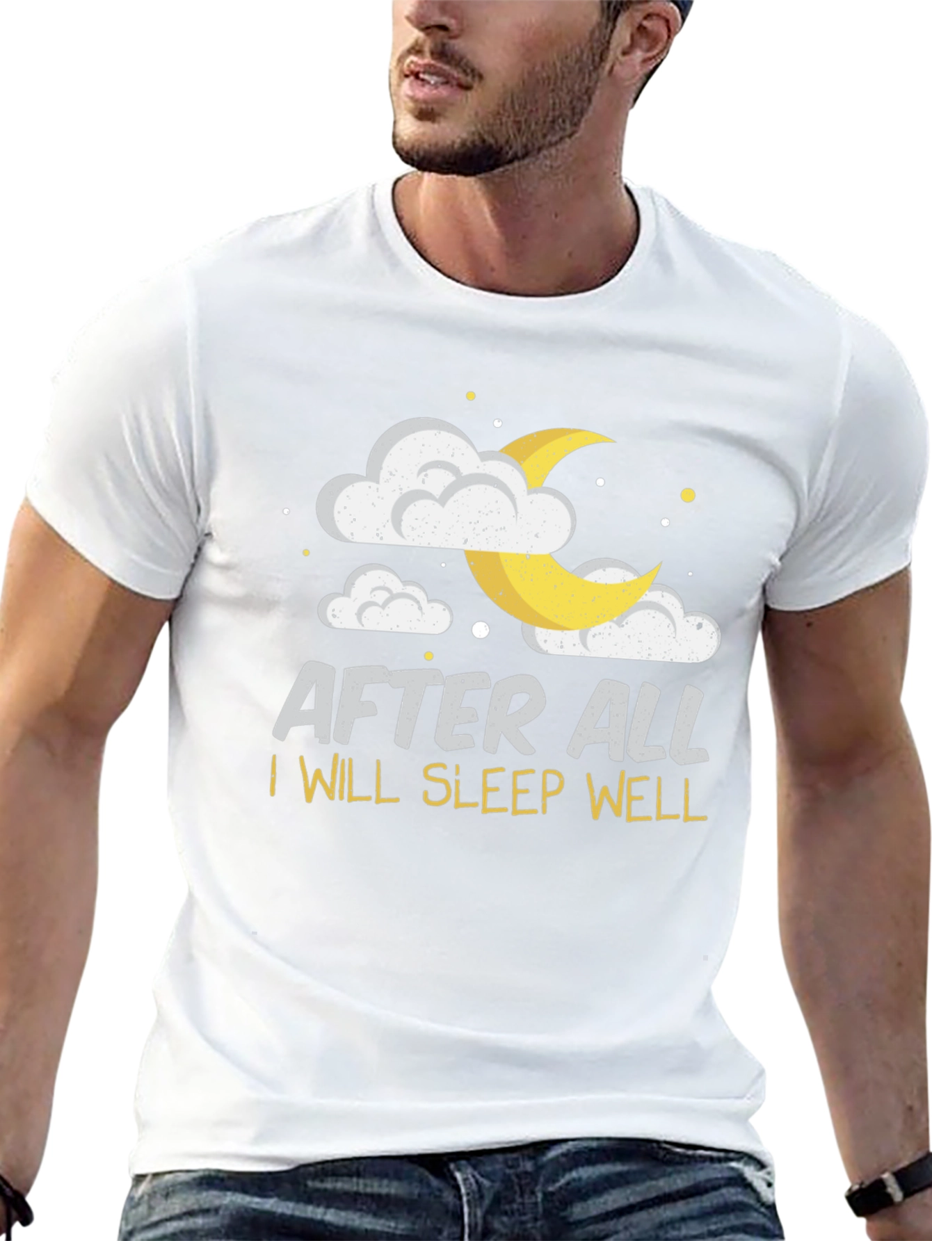 After All I Will Sleep Well Black T-Shirt