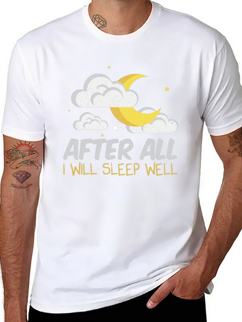 After All I Will Sleep Well Black T-Shirt