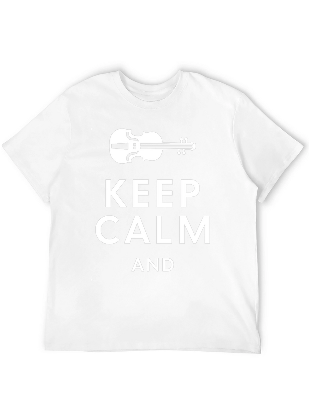 Keep Calm Violin T-Shirt
