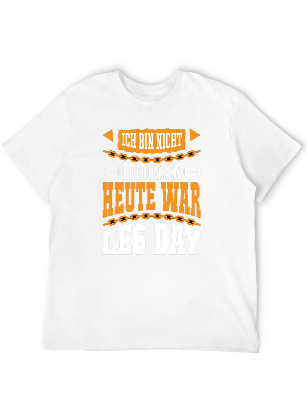 Ich Bin Nicht Betrunken Leg Day Graphic Tee