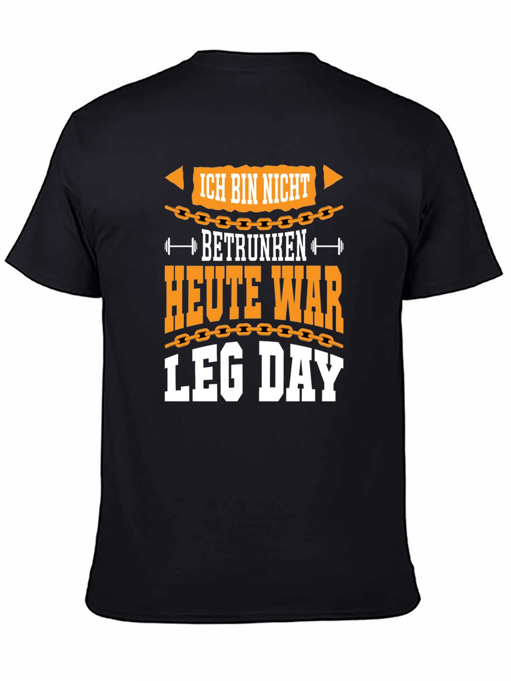 Ich Bin Nicht Betrunken Leg Day Graphic Tee