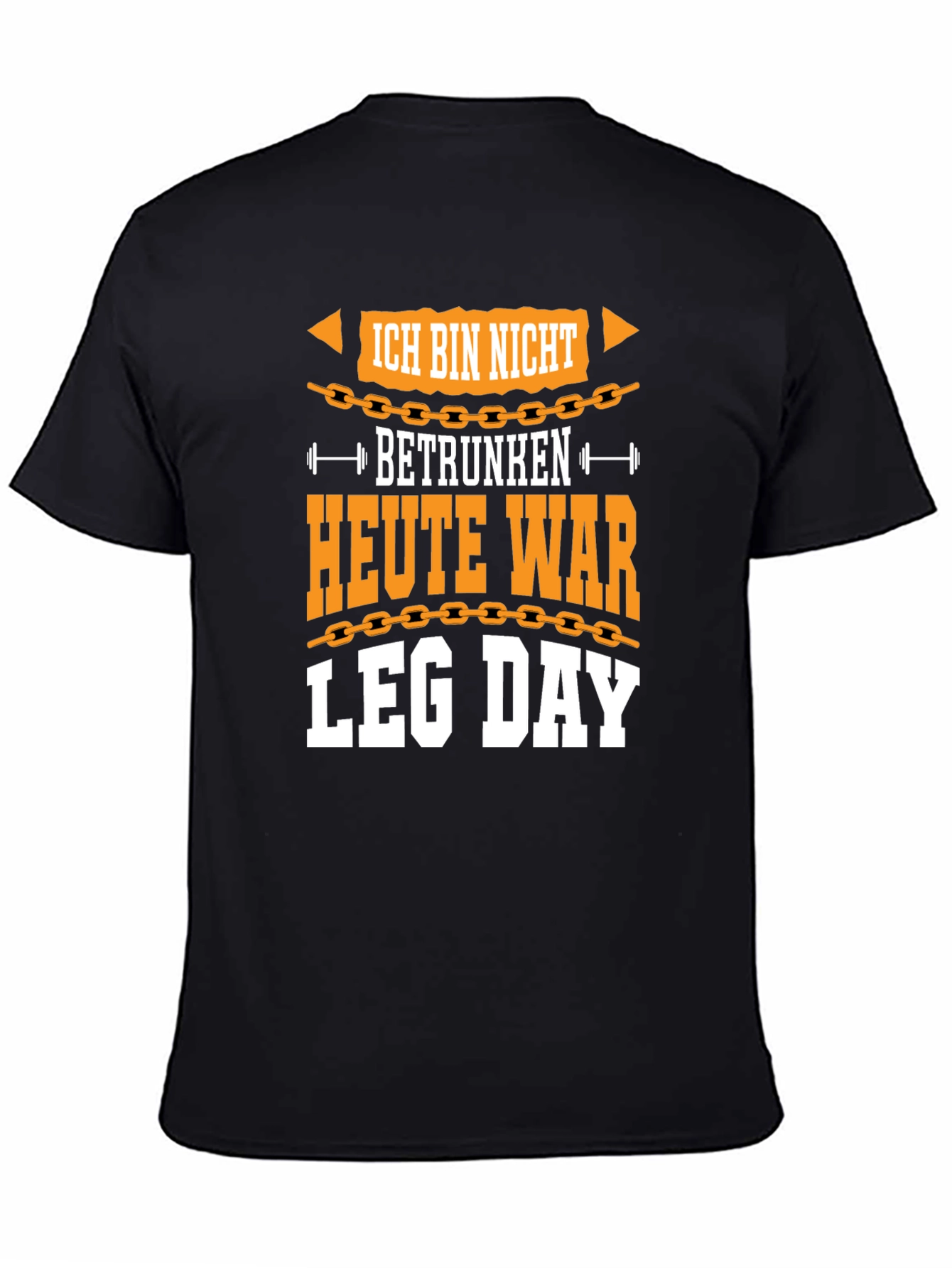Ich Bin Nicht Betrunken Leg Day Graphic Tee