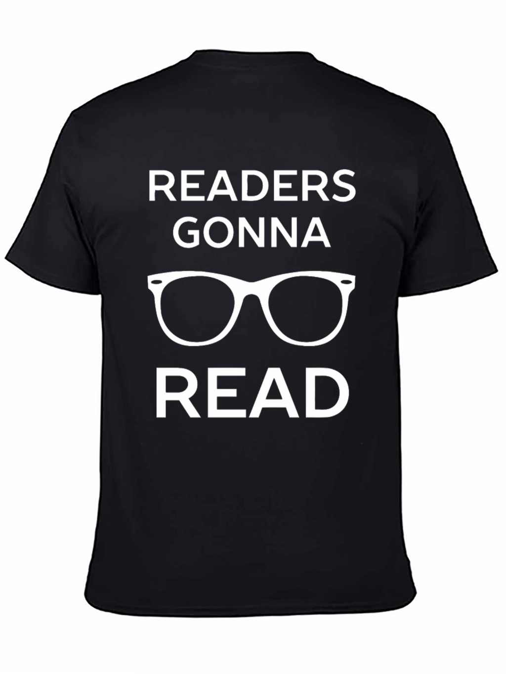 Readers Gonna Read Graphic Tee