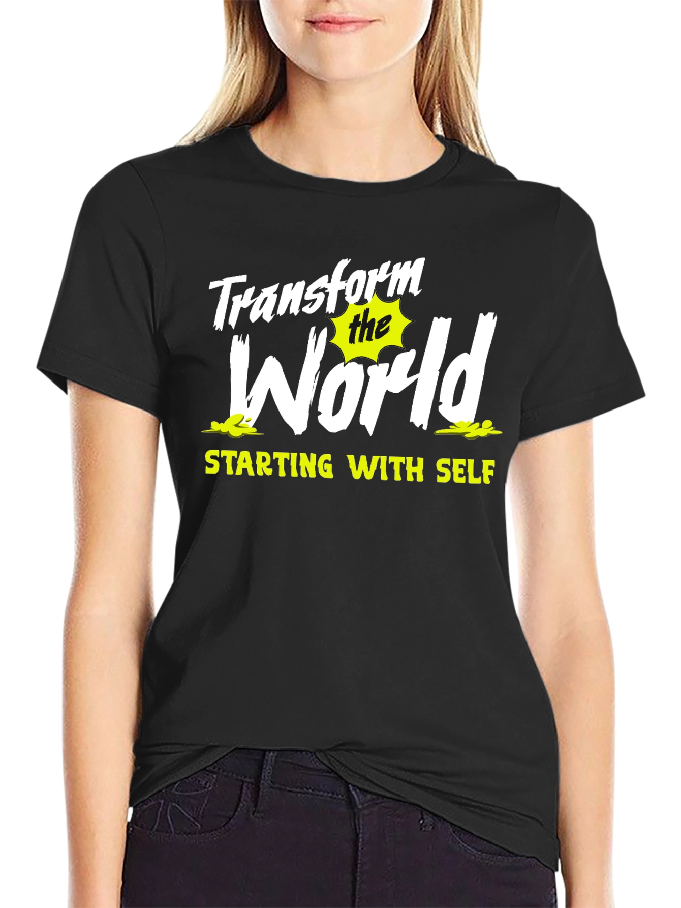 Transform the World T-Shirt - Motivational Graphic Tee