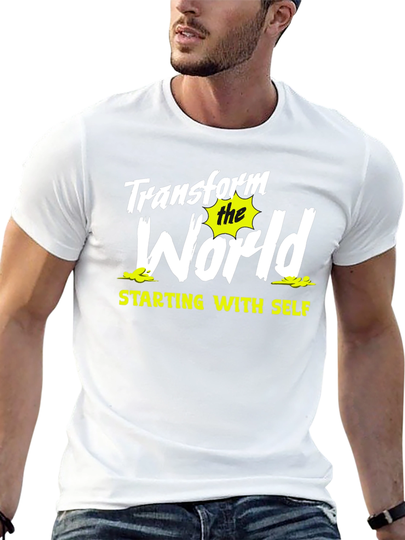 Transform the World T-Shirt - Motivational Graphic Tee