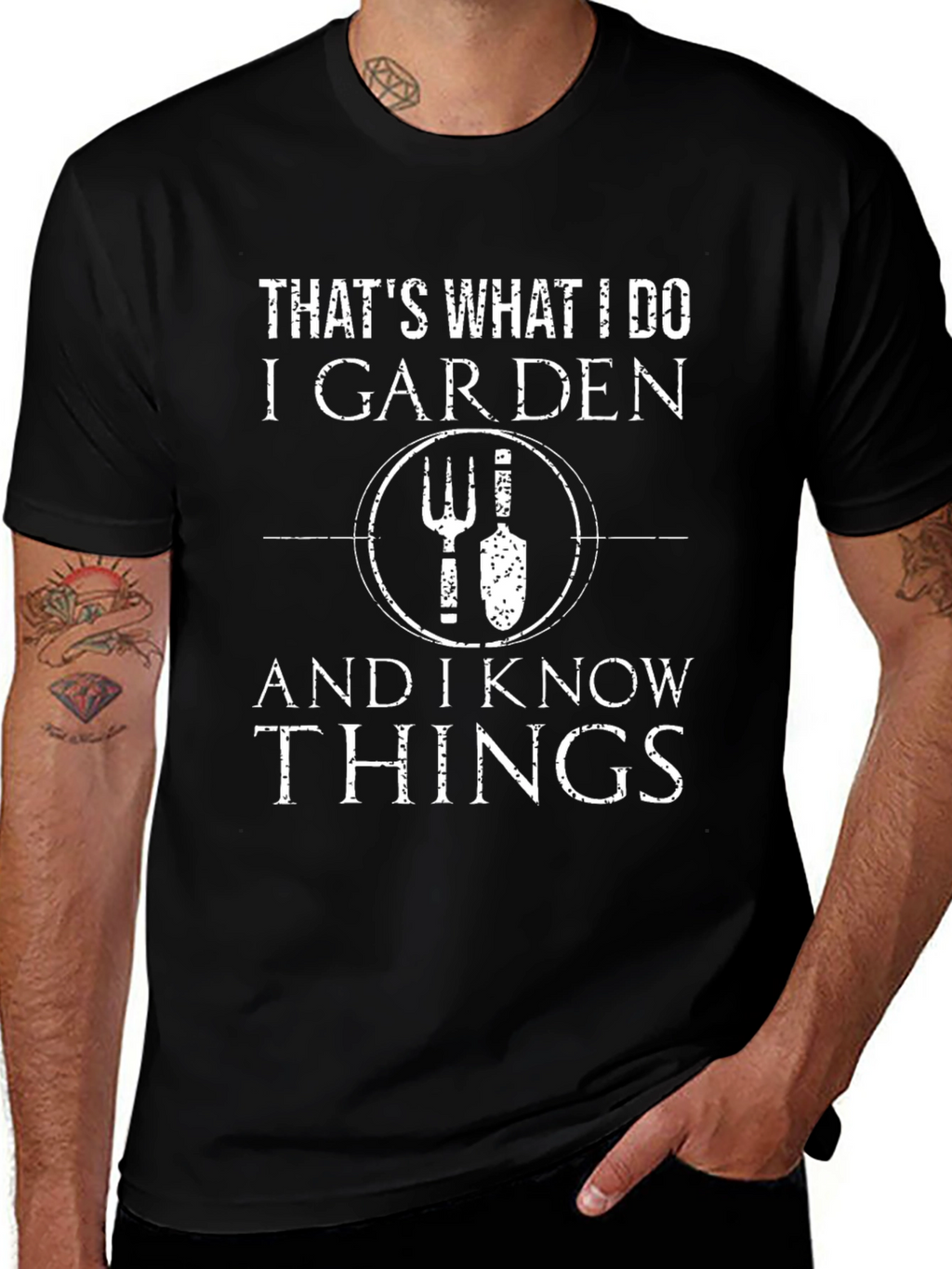 Thats What I Do I Garden T-Shirt