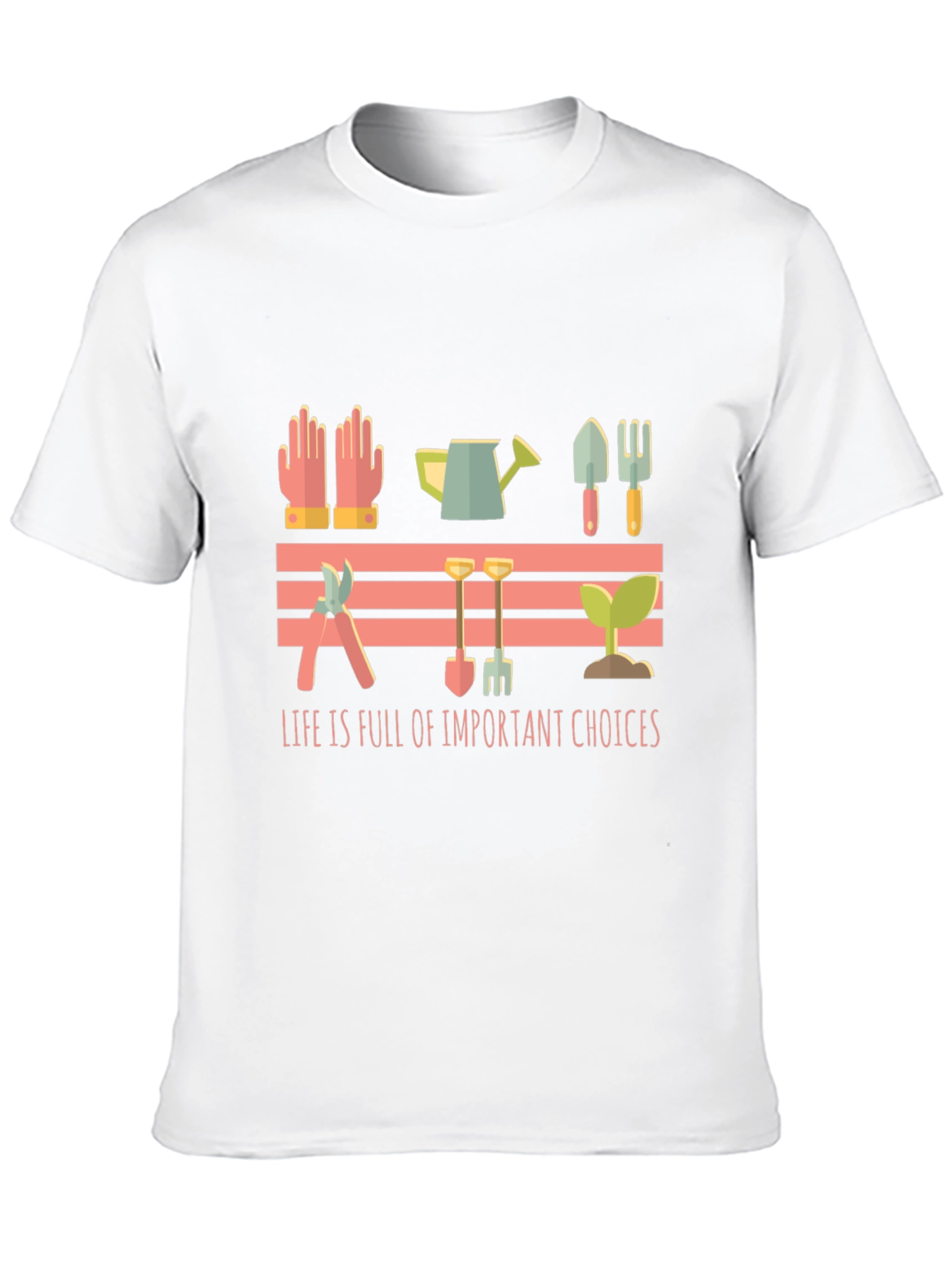 Gardening Lover T-Shirt - Life Choices