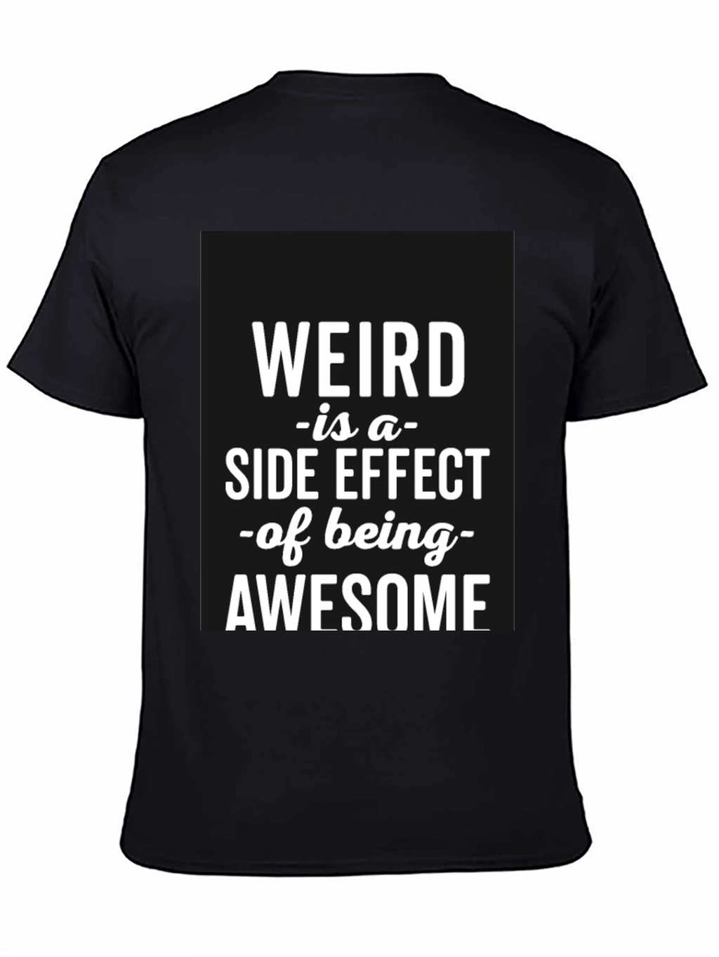 Weird Awesome Black T-Shirt for Men