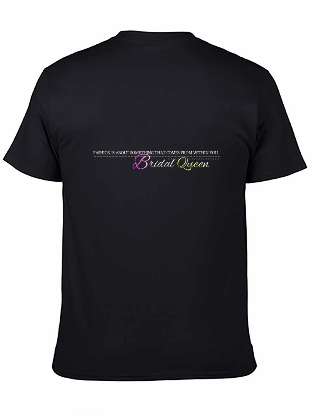 Bridal Queen Fashion T-Shirt