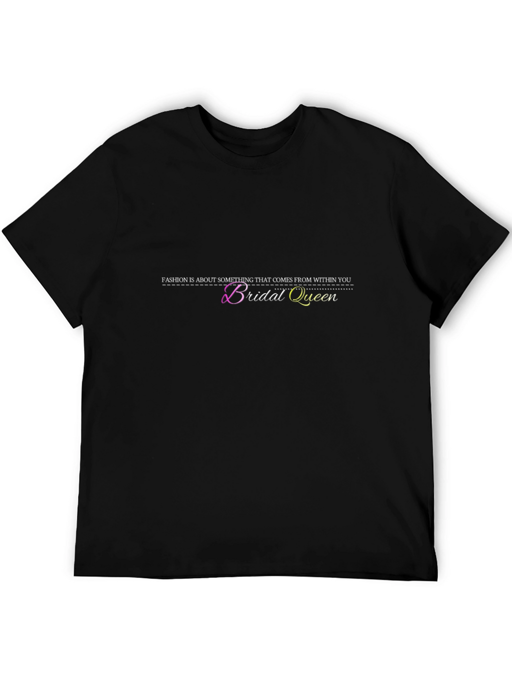 Bridal Queen Fashion T-Shirt