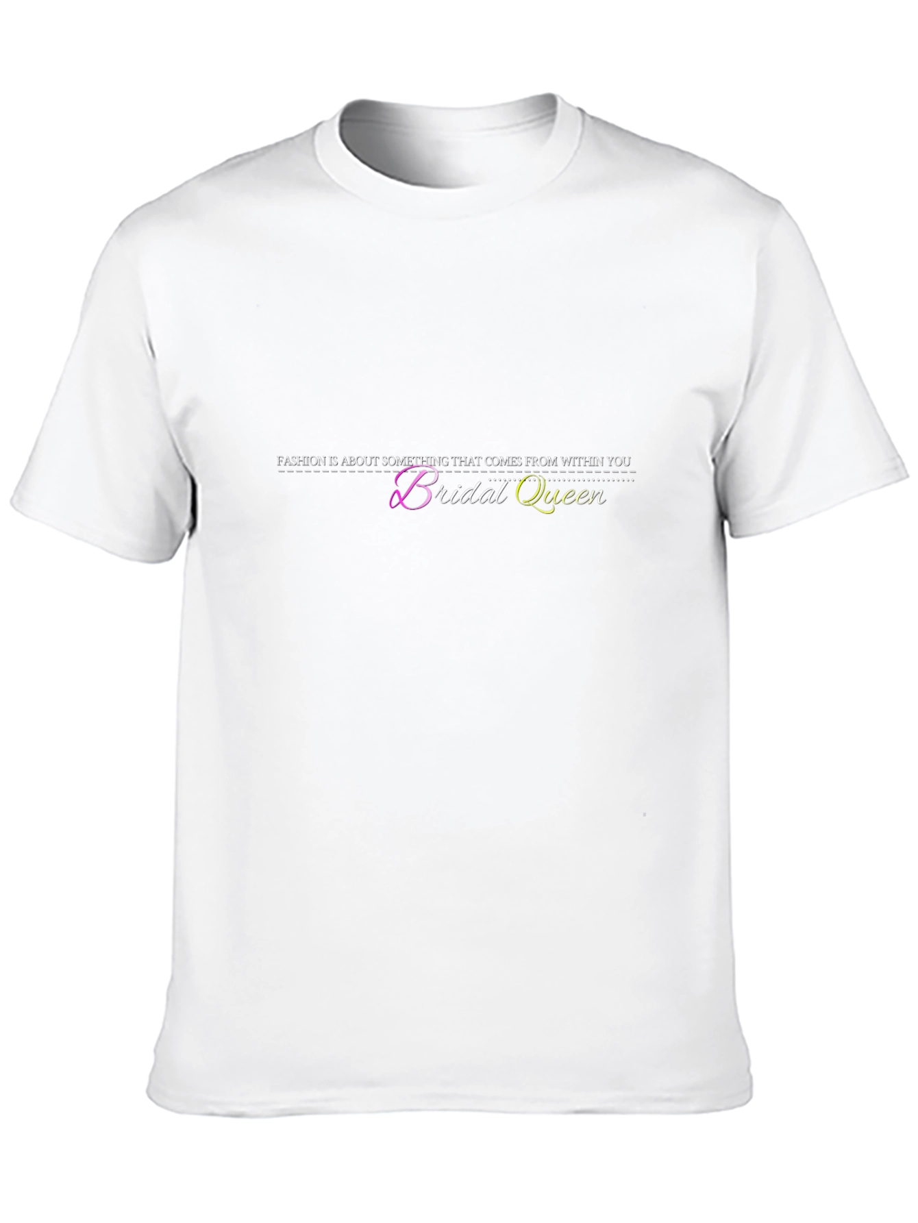 Bridal Queen Fashion T-Shirt